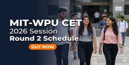 MIT WPU CET 2026 Round 2 Schedule Out UG Exam May 11 PG May 18